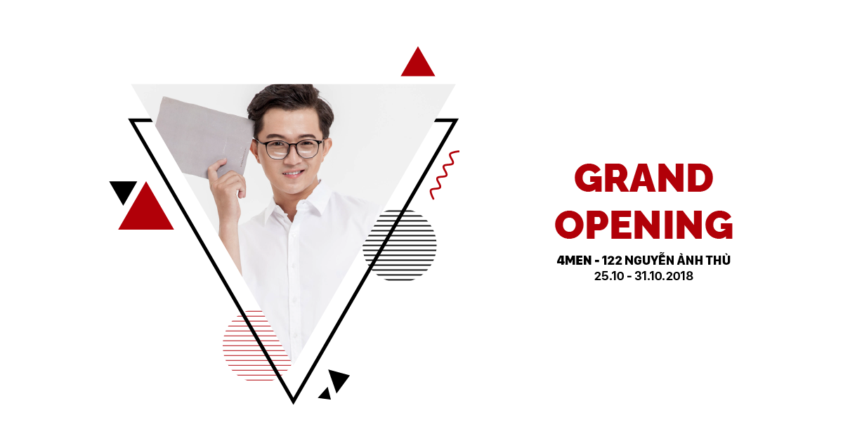 GRAND OPENING - 4MEN NGUYỄN ẢNH THỦ
