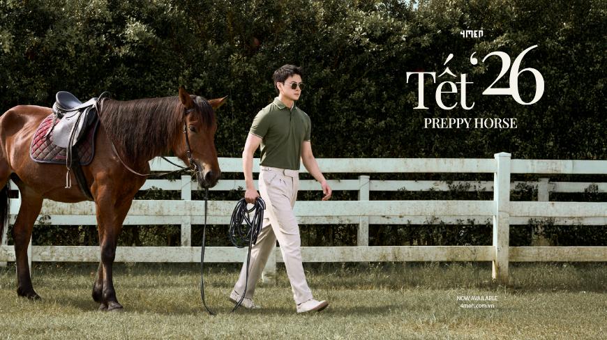 TẾT ‘26 - PREPPY HORSE COLLECTION