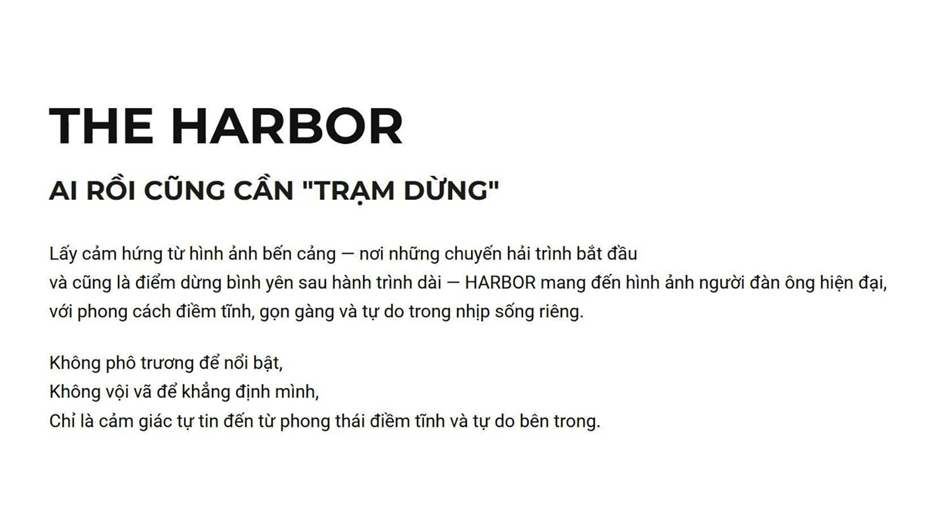 THE HARBOR